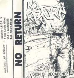 No Return : Vision of Decadence